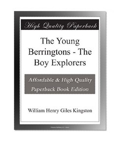 The Young Berringtons - The Boy Explorers
