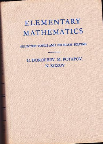 Elementary Mathematics Selected Topics & Problem Solving