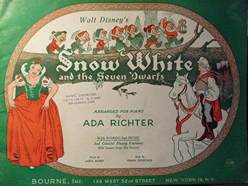 Walt Disney's Snow White and the Seven Dwarfs Arranged for Piano By Ada Richter