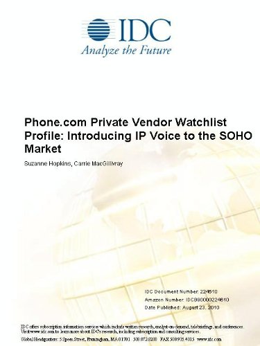 Phone.com Private Vendor Watchlist Profile: Introducing IP Voice to the SOHO Market