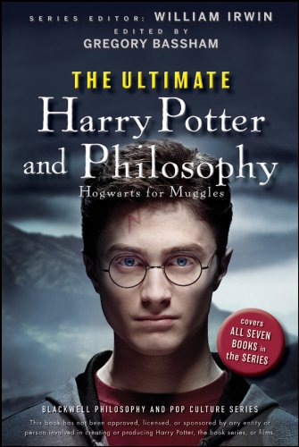 Book Cover The Ultimate Harry Potter and Philosophy: Hogwarts for Muggles (The Blackwell Philosophy and Pop Culture Series Book 22)