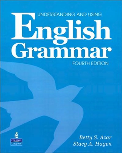 B.Azar's,S.A. Hagen's 4th(fourth) edition(Understanding and Using English Grammar with Audio CD [Paperback])(2009)