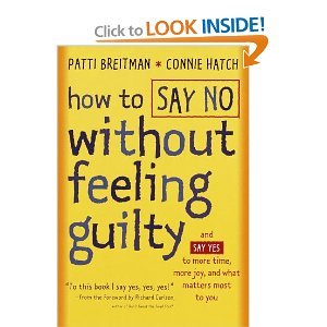 How To Say No Without Feeling Guilty