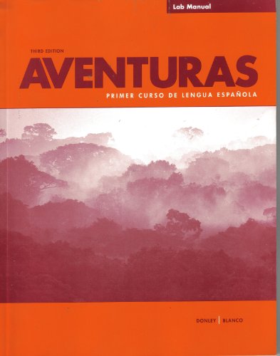 Aventuras Primer Curso de Lengua Espanola Lab Manual
