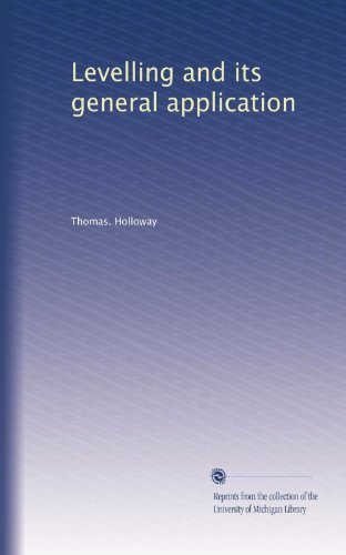Levelling and its general application