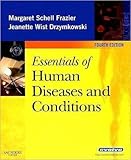 M. S.F.RN CMA BS J.D.RN BS''s Essentials of Human 4th (Fourth) edition(Essentials of Human Diseases and Conditions[Paperback])