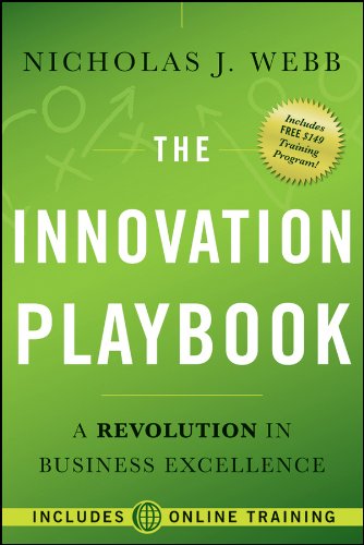 The Innovation Playbook: A Revolution in Business Excellence