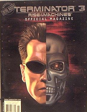 Terminator 3 - Rise of the Machines - Official Magazine - Vol. 1 No. 1