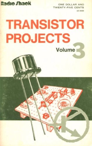 Transistor Projects (Volume 3)
