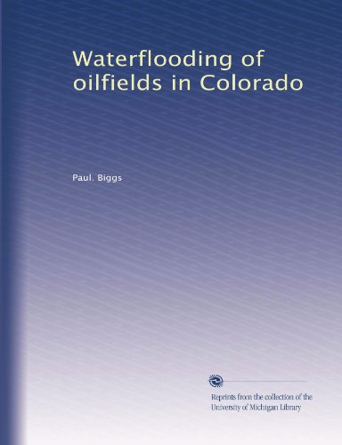 Waterflooding of oilfields in Colorado