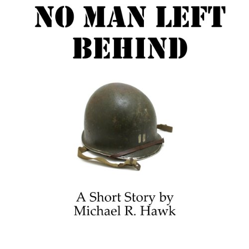 No Man Left Behind