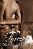 Forever (Sequel to Thirty Days)