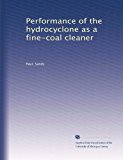Performance of the hydrocyclone as a fine-coal cleaner