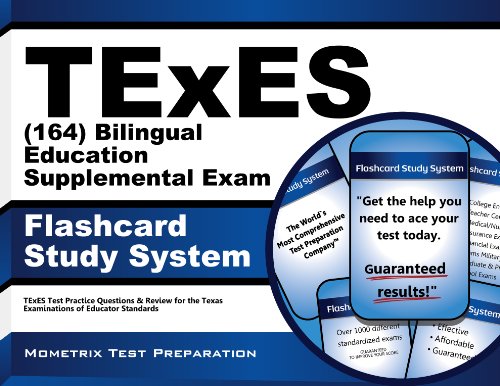 TExES (164) Bilingual Education Supplemental Exam Flashcard Study System: TExES Test Practice Questions & Review for the Texas Examinations of Educator Standards