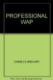 PROFESSIONAL WAP