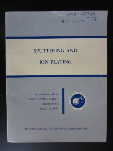 Sputtering and Ion Plating
