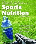 Practical Applications In Sports Nutrition 2nd EDITION