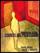 Introduction to the Counseling Profession 3rd EDITION
