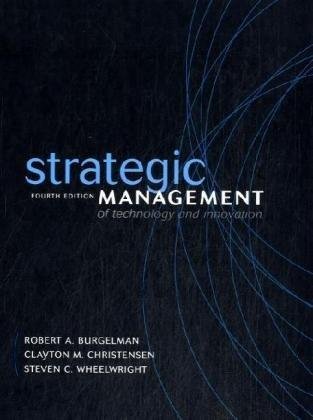 Strategic Management of Technology & Innovation 4th EDITION