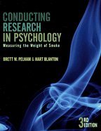 Conducting Research in Psychology- Measuring the Weight of Smoke 3rd EDITION