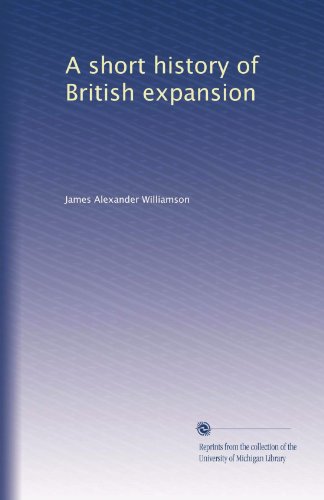 A short history of British expansion