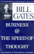 Business @ the Speed of Thought Succeeding in the Digital Economy