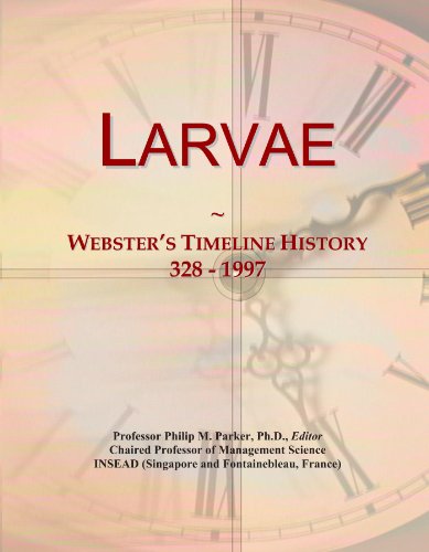 Larvae: Webster's Timeline History, 328 - 1997