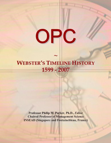 OPC: Webster's Timeline History, 1599 - 2007