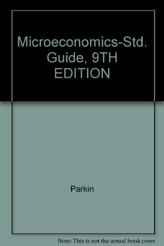 Microeconomics-Std. Guide, 9TH EDITION