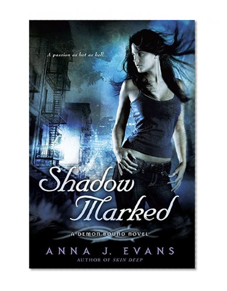Shadow Marked: A Demon Bound Novel