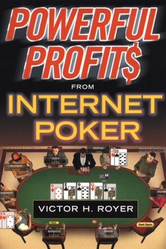 Powerful Profits From Internet Poker
