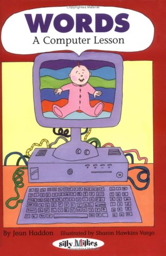 Words: A Computer Lesson (Silly Millies)
