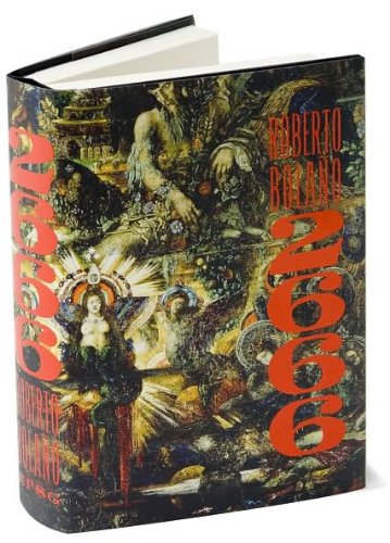 a novel:2666 byBolaÃ±o(hardcover)(2008)