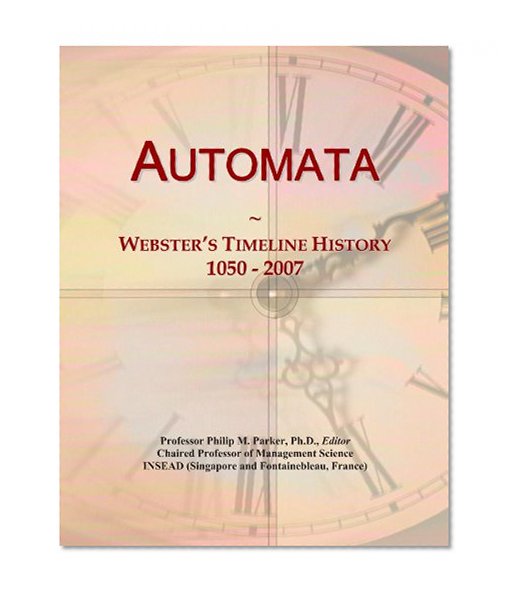 Automata: Webster's Timeline History, 1050 - 2007