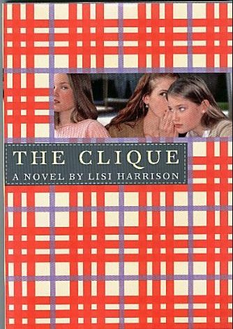 (THE CLIQUE) BY Harrison, Lisi(Author){The Clique} Paperback ON 05 May-2004)