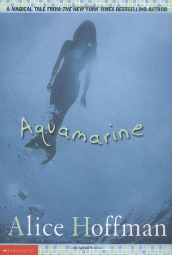 (AQUAMARINE) BY Hoffman, Alice(Author)Paperback{Aquamarine}