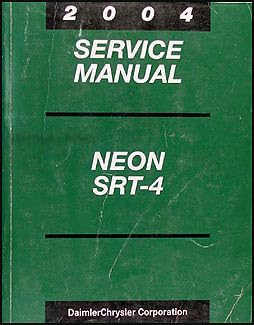 2004 Dodge Neon SRT-4 Repair Shop Manual Original