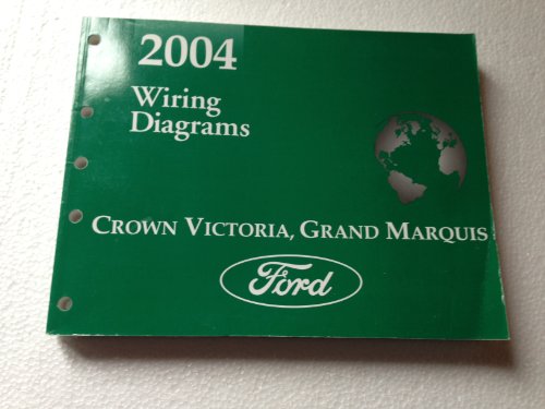 2004 Crown Victoria & Grand Marquis Original Wiring Diagram Manual