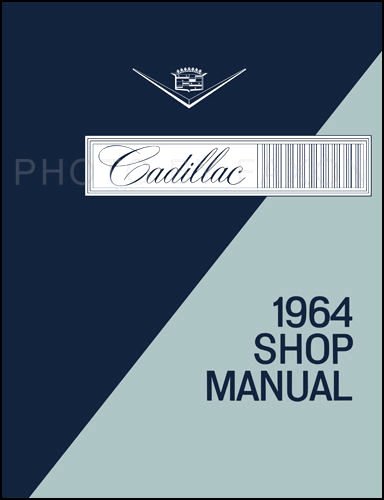 1964 Cadillac Repair Shop Manual Original