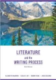 Literature and the Writing Process (text only) BY E.XMcMahan.S.Day.R.W. Funk