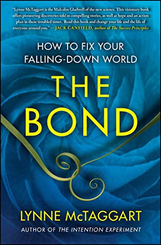Book Cover The Bond: How to Fix Your Falling-Down World