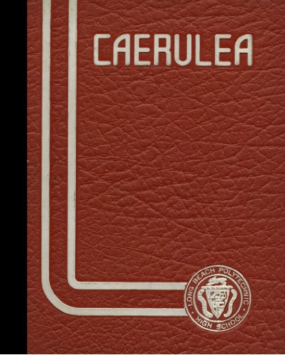 (Reprint) 1942 Yearbook: Long Beach Polytechnic High School, Long Beach, California
