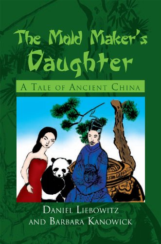 The Mold Maker's Daughter: A Tale of Ancient China