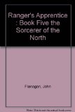 Ranger's Apprentice : Book Five the Sorcerer of the North