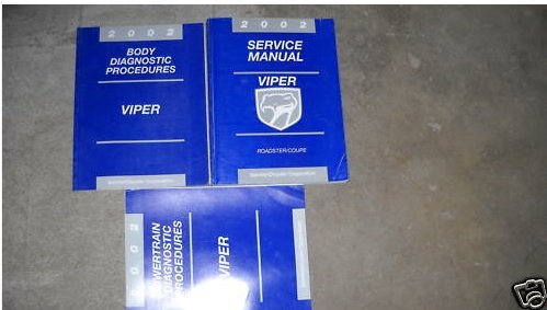 2002 Dodge Viper Coupe Roadster Service Shop Manual Set (ervice manual, and the powertrain/body diagnostics procedures manuals.)
