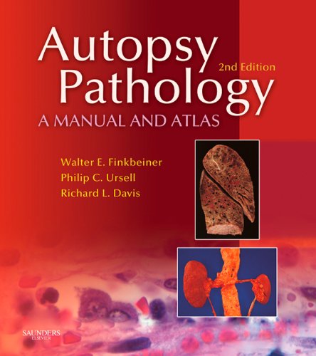Autopsy Pathology: A Manual and Atlas