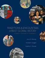 Traditions & Encounters A Brief Global History (Paperback, 2006)
