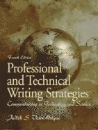 Professional & Technical Writing Strategies Communicating in Technology & Science 4th EDITION