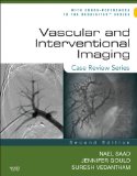 Vascular and Interventional Imaging: Case Review Series: Case Review Series