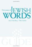 Dictionary of Jewish Words (A JPS Guide)